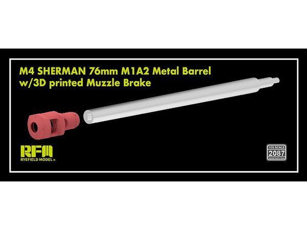 M4 SHERMAN 76mm M1A2 metal barrel w/3D printed muzzle brake